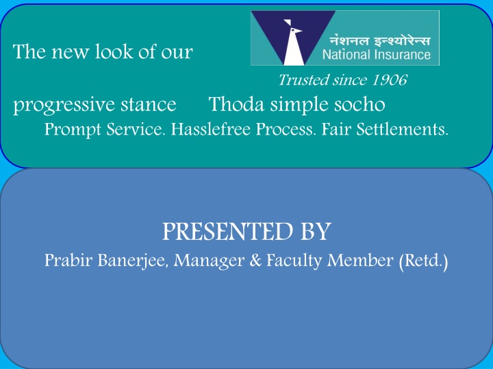 Progressive Stance Towards Insurance Accounts