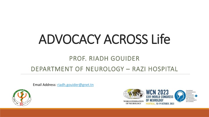 Advocacy Across Life: Neurology and Health Interventions