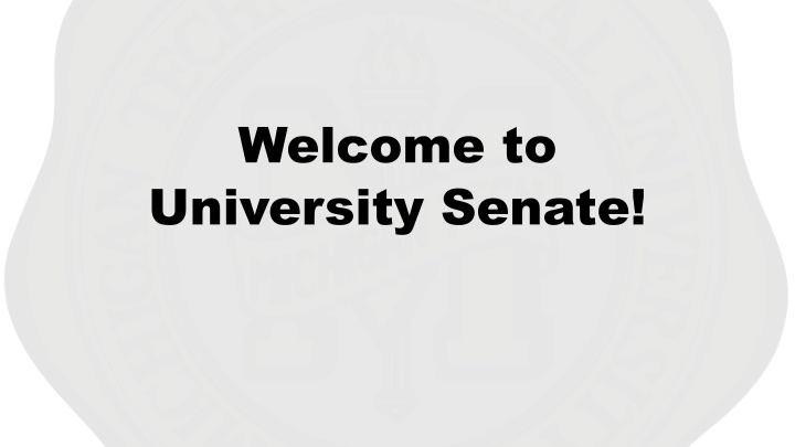University Senate - Vision, Role, and Responsibilities