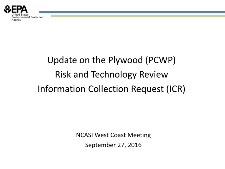 Update on Plywood PCWP Risk and Technology Review