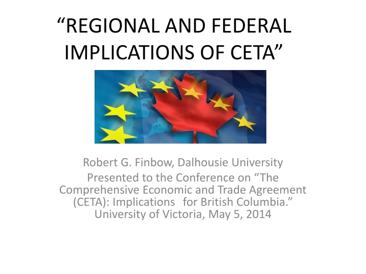 Implications of CETA on Regional and Federal Levels
