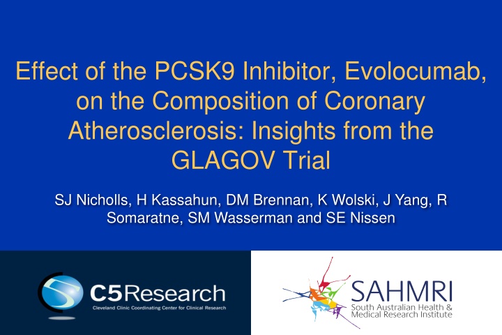 Effect of Evolocumab on Coronary Atherosclerosis Composition: Insights from GLAGOV Trial