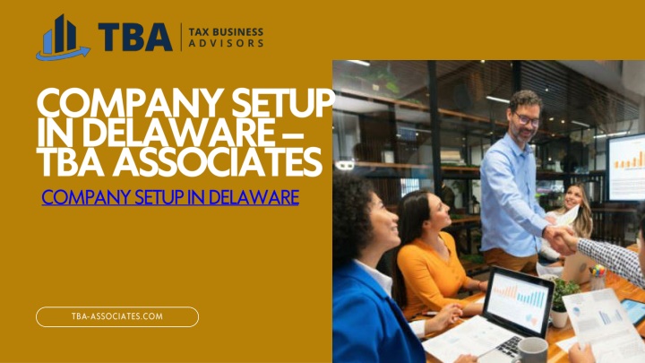 Company Setup in Delaware – TBA Associates