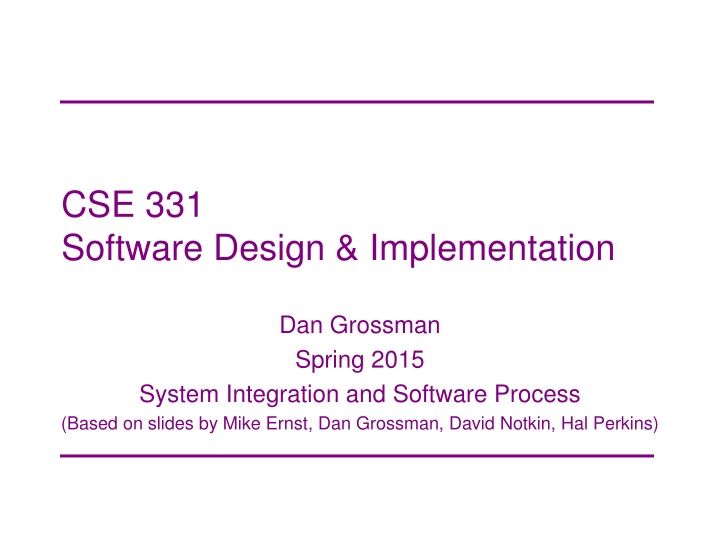 CSE 331 Software Design & Implementation
