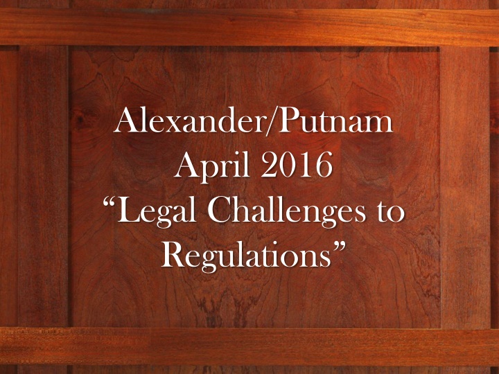 Legal Challenges to Regulations - April 2016