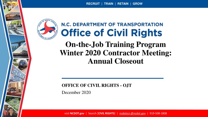 RECRUIT.TRAIN.RETAIN.GROW - On-the-Job Training Program Winter 2020