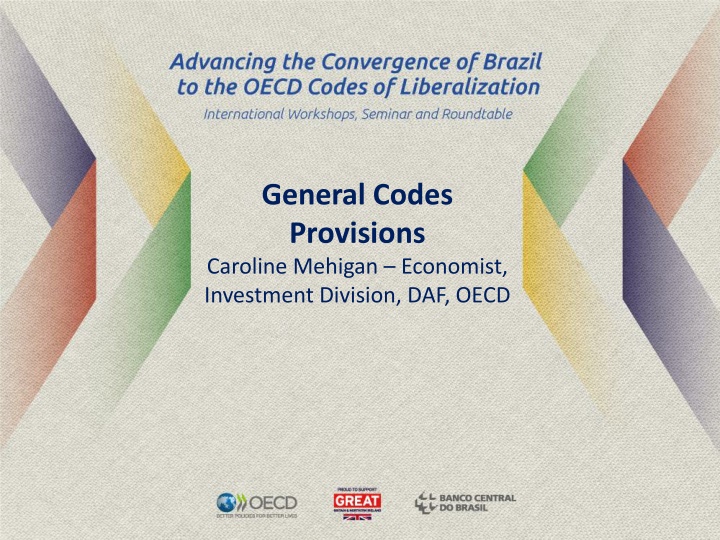 General Codes Provisions: Progressive Liberalisation & International Cooperation