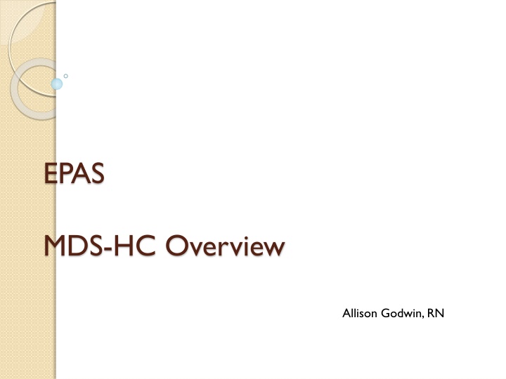 EPAS MDS-HC Assessment Tool Overview