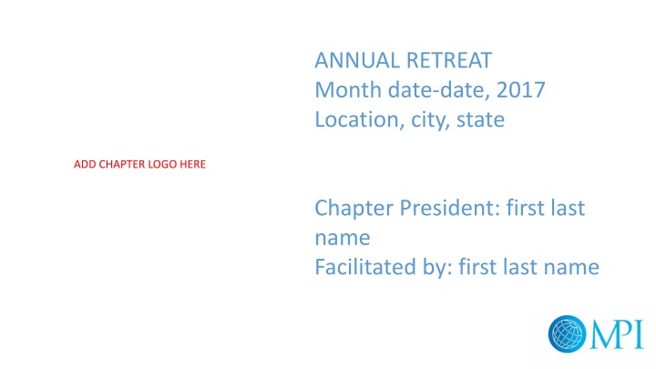 Annual Retreat 2017 Summary