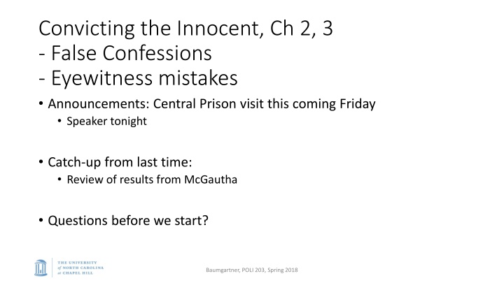 False Confessions and Eyewitness Mistakes in Judicial Failures