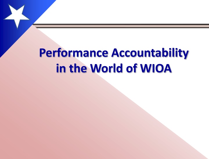 Performance Accountability in the World of WIOA