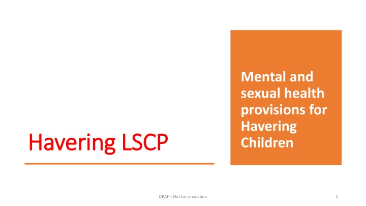 Havering LSCP