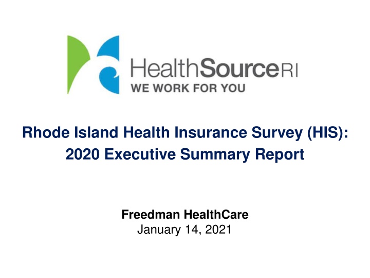 Rhode Island Health Insurance Survey (HIS):  2020 Executive Summary Report