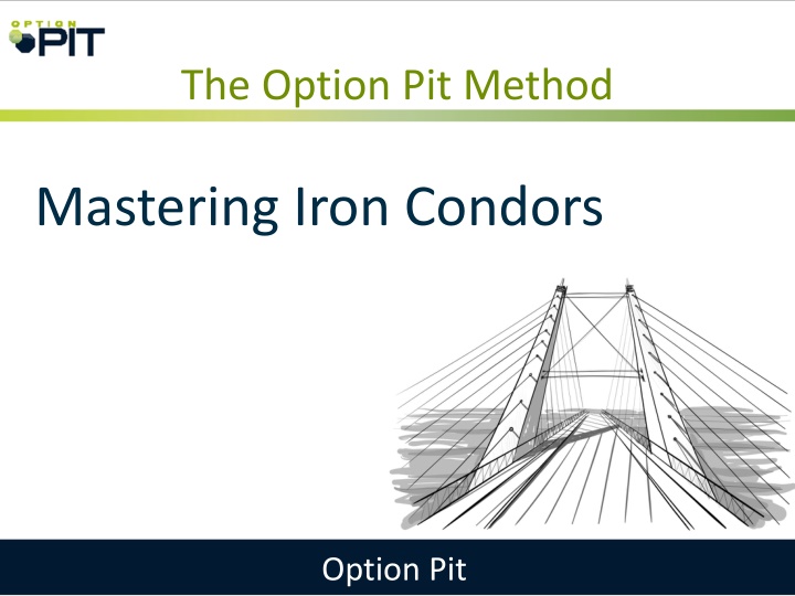 Mastering Iron Condors