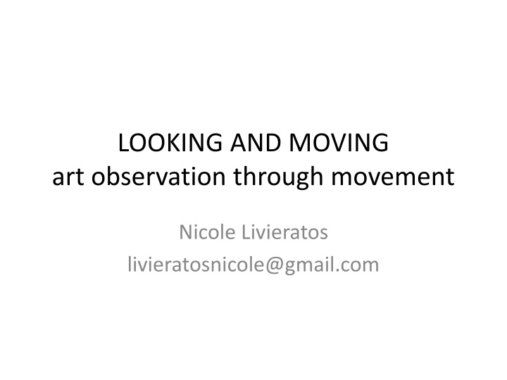 Art Observation Through Movement: Shapes and Lines Exploration