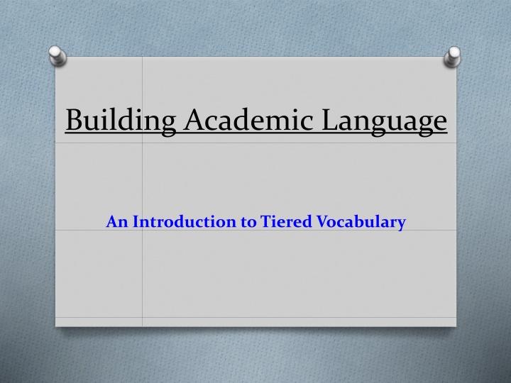Building Academic Language