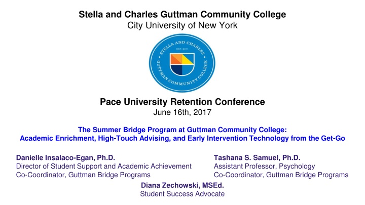 The Guttman Summer Bridge Program: Academic Enrichment and Support