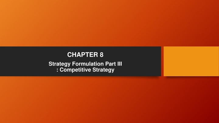 Competitive Strategy Formulation: Steps and Tools