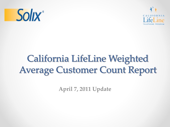 California LifeLine Weighted Average Customer Count Report