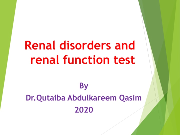 Renal Disorders and Function Tests