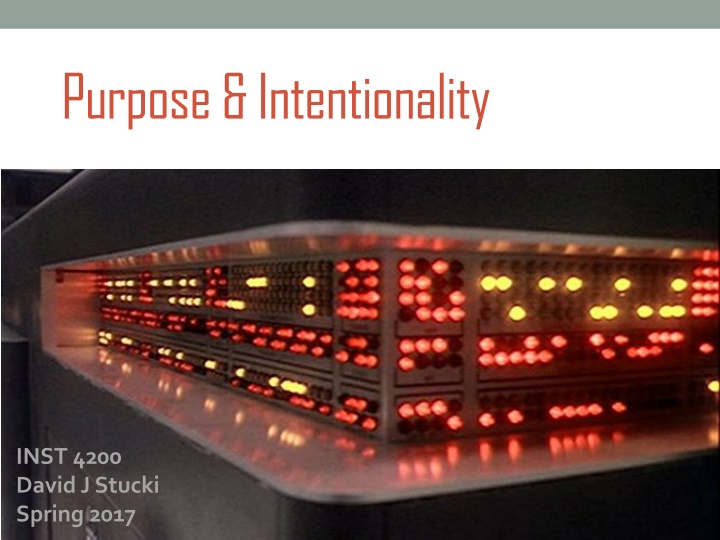 Purpose & Intentionality