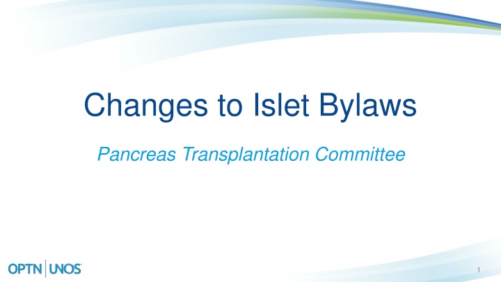 Changes to Islet Bylaws