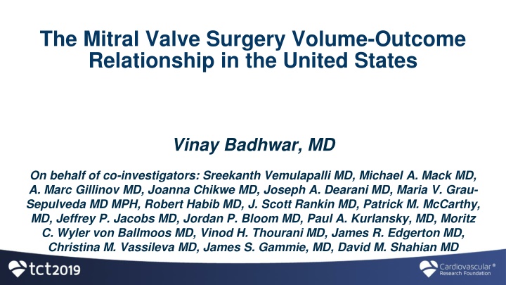 Mitral Valve Surgery Volume-Outcome Relationship in the US