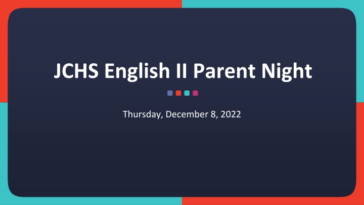 JCHS English II Parent Night