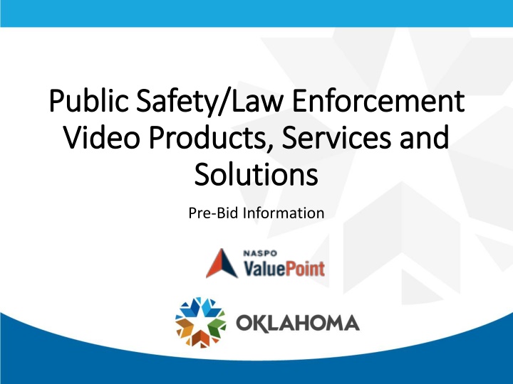 Public Safety Video Solutions Request for Proposal