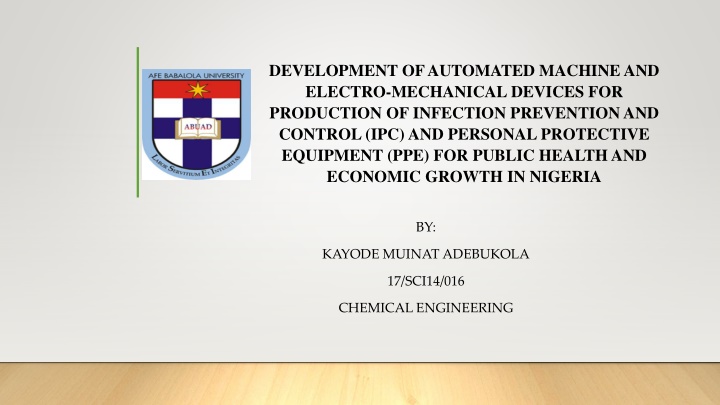 Automated Machine & Electro-Mechanical Devices for Infection Prevention & Control