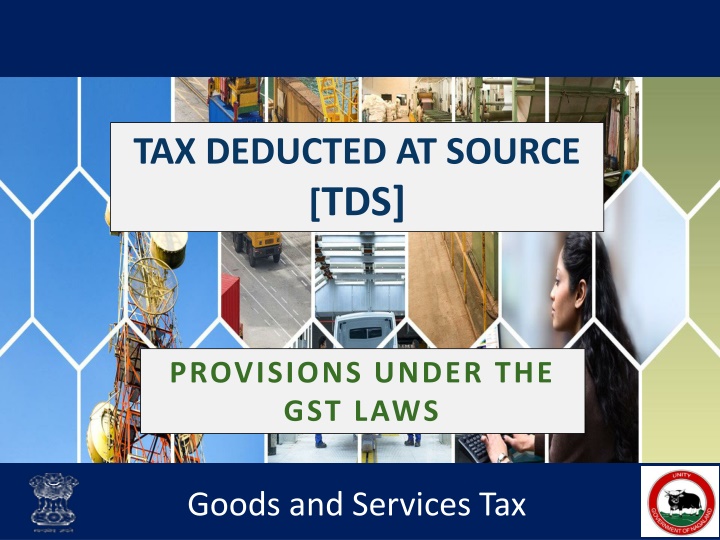 TDS Provisions and Basics Under GST Laws