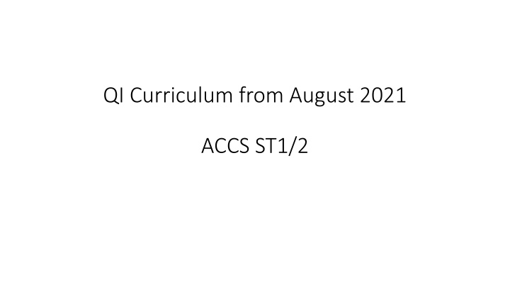 Quality Improvement Curriculum for ACCS Trainees