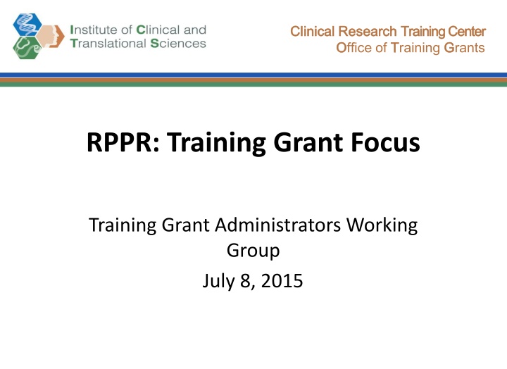 Clinical Research Training Center Grants & Resources
