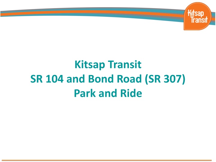 Kitsap Transit Park and Ride Project Description