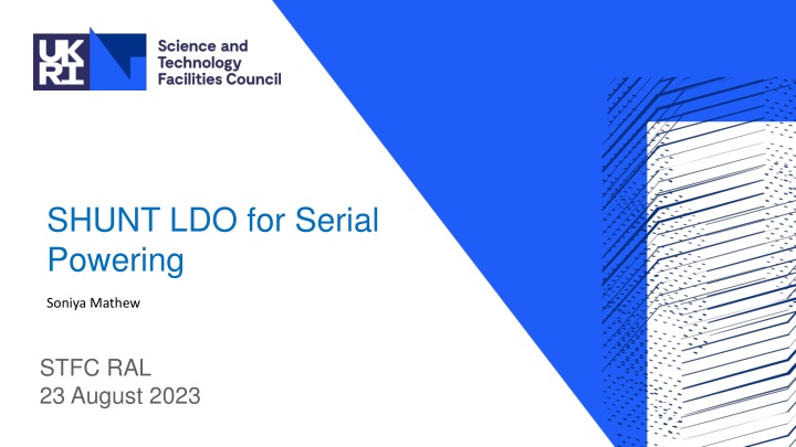 Shunt LDO for Serial Powering System Design