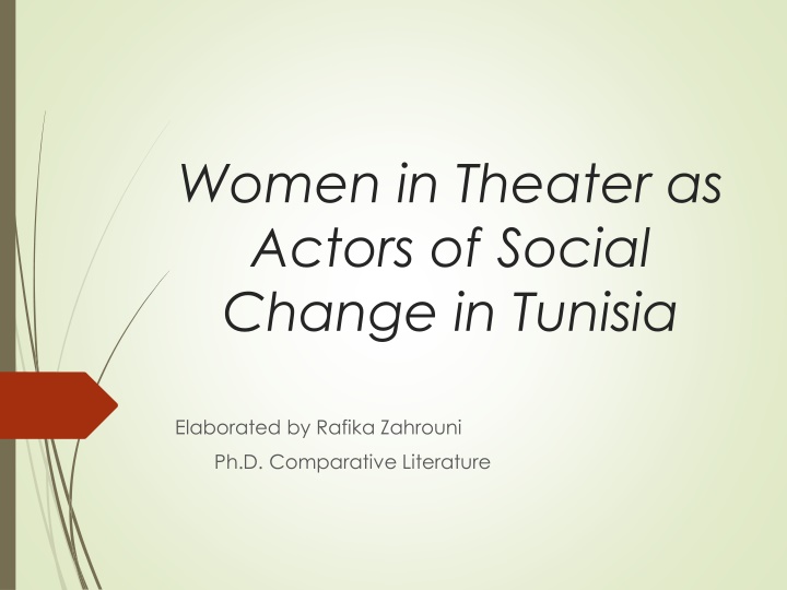 Women in Theater as Agents of Social Change in Tunisia: An Analysis