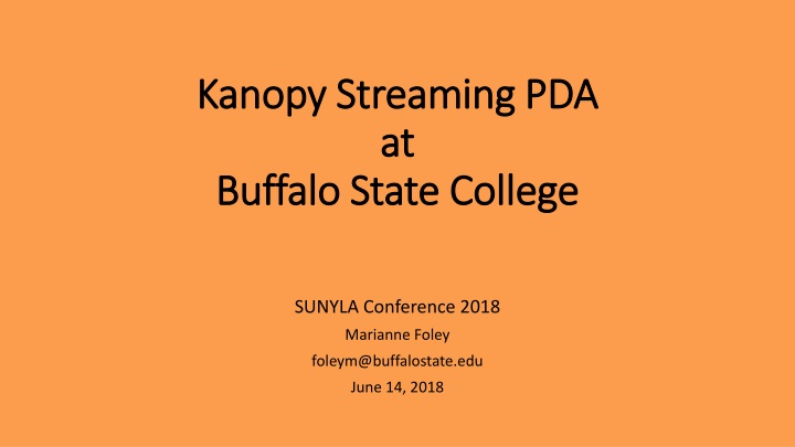 Kanopy Streaming PDA at Buffalo State College