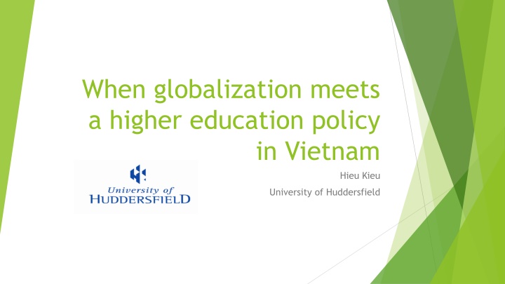 When globalization meets a higher education policy in Vietnam
