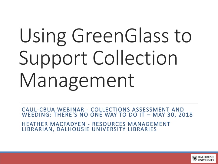 GreenGlass for Collection Management