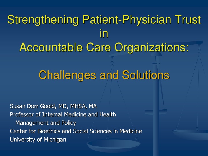 Challenges and Solutions in Strengthening Patient-Physician Trust