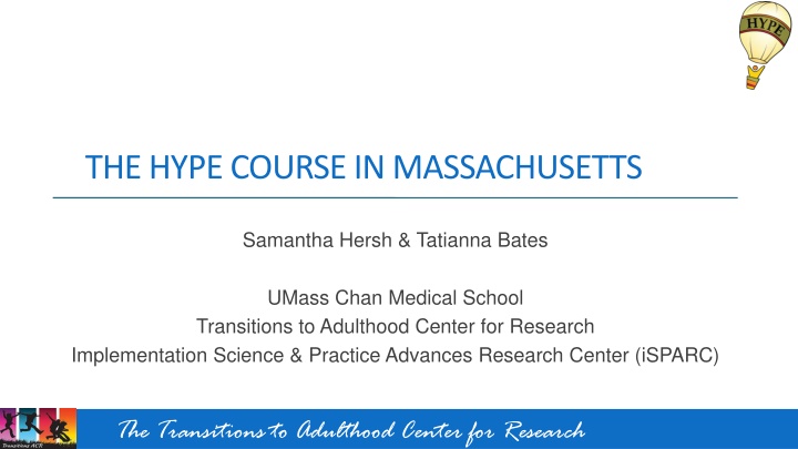THE HYPE COURSE IN MASSACHUSETTS