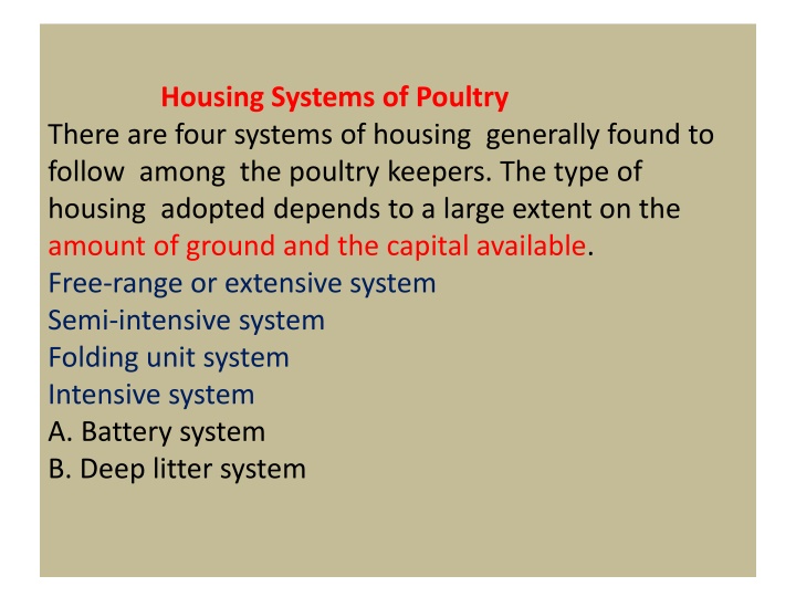 Housing Systems of Poultry
