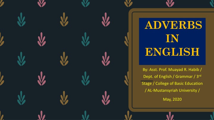 Position of Adverbs in English Grammar