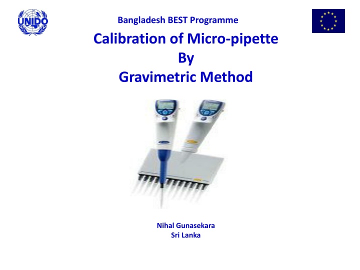 Comprehensive Micro-pipette Calibration Programme