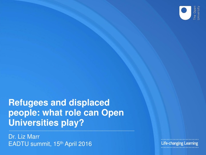 Role of Open Universities in Supporting Refugees and Displaced People