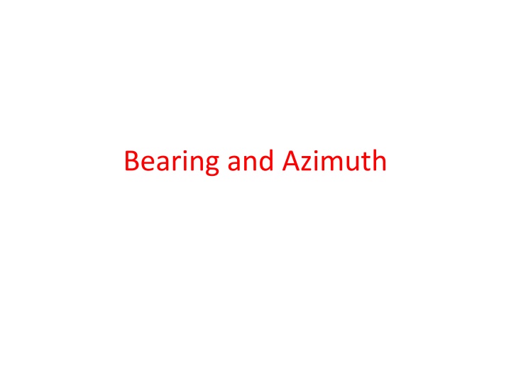 Bearing and Azimuth