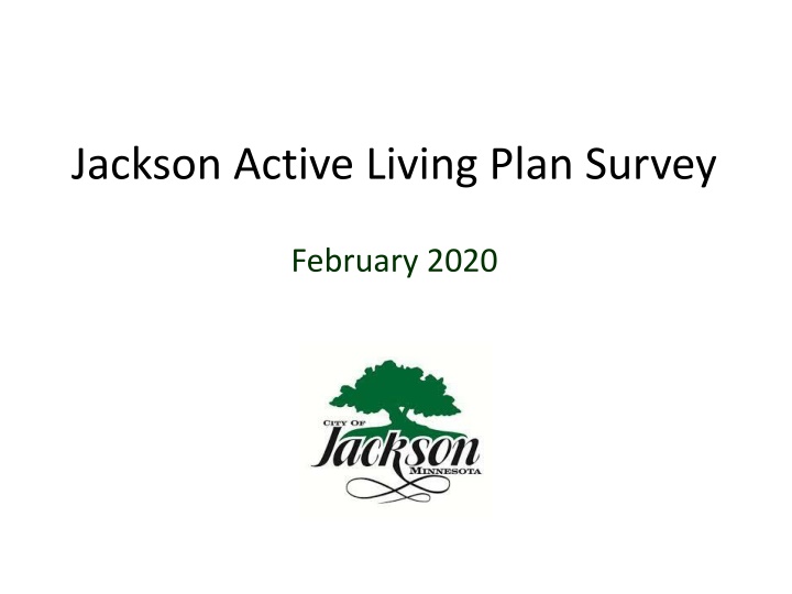 Jackson Active Living Plan Survey