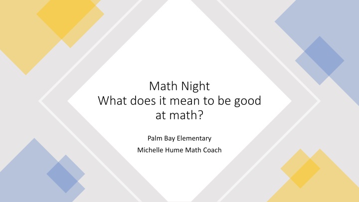 What It Means to Be Good at Math: Exploring Problem-Solving Strategies