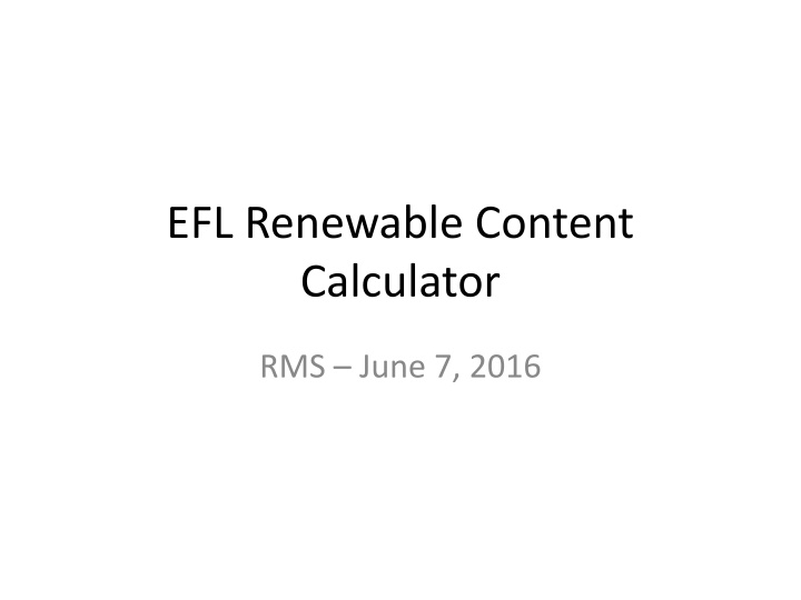 Enhancing EFL Calculator Usability for Market Consistency