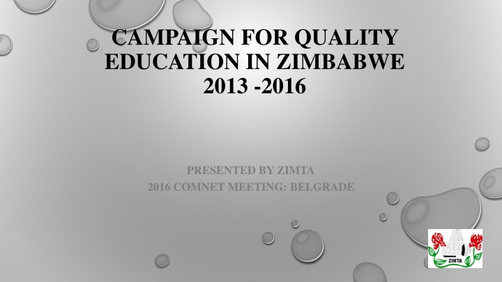 Campaign for Quality Education in Zimbabwe 2013-2016